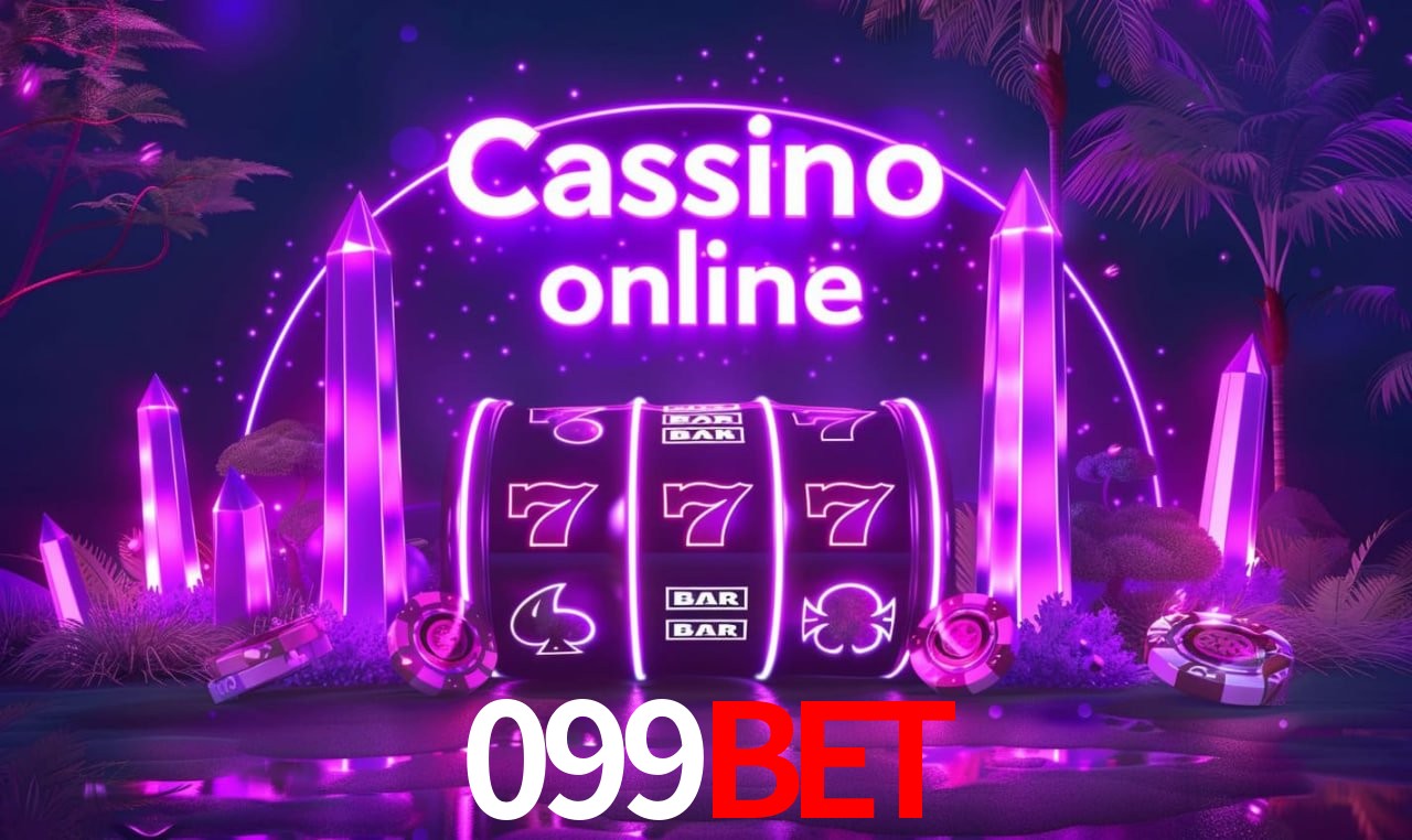 099bet - cassino ao vivo